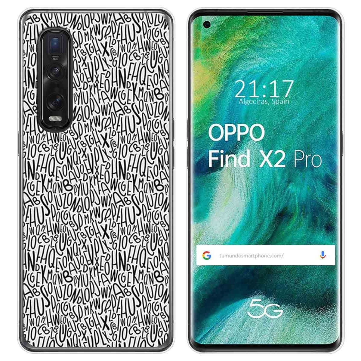 Funda Gel Tpu para Oppo Find X2 Pro diseño Letras Dibujos