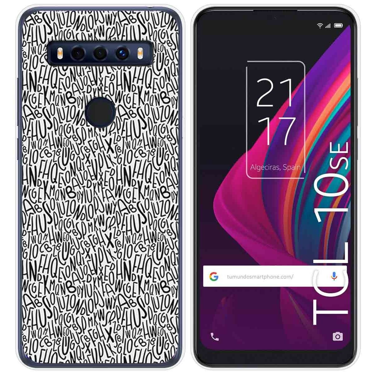 Funda Gel Tpu para TCL 10 SE diseño Letras Dibujos